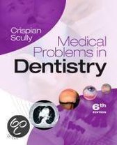 Medical Problems in Dentistry