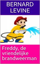 Freddy, de vriendelijke brandweerman