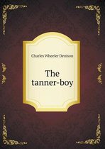 The tanner-boy