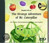 The Strange Adventure of Mr. Caterpillar. CD