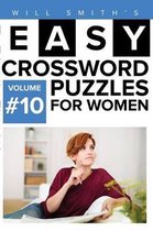Easy Crossword Puzzles For Women - Volume 10