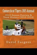Connecticut Tigers 2015 Annual