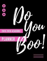 Do you Boo! (2019-2020 Academic Planner)