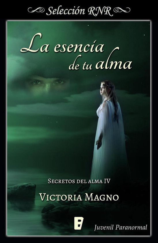 Secretos del alma 4 - La esencia de tu alma (Secretos del al ... - cover