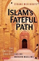 Islam's Fateful Path