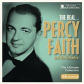 The Real... Percy Faith And His Orchestra (The Ultimate Collection)