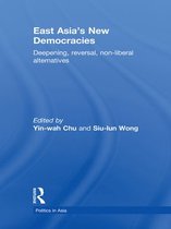 Politics in Asia - East Asia's New Democracies