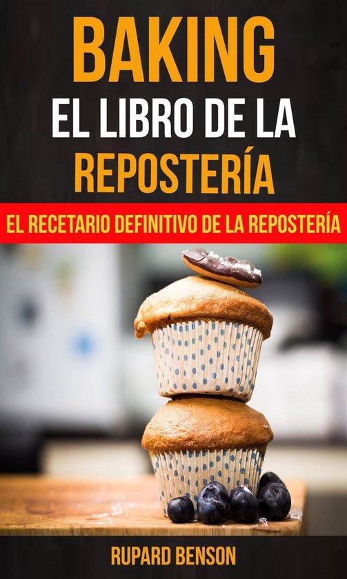 Baking: El libro de la Repostería: El recetario definitivo  ... - cover