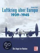 Der Luftkrieg Über Europa 1939-1945