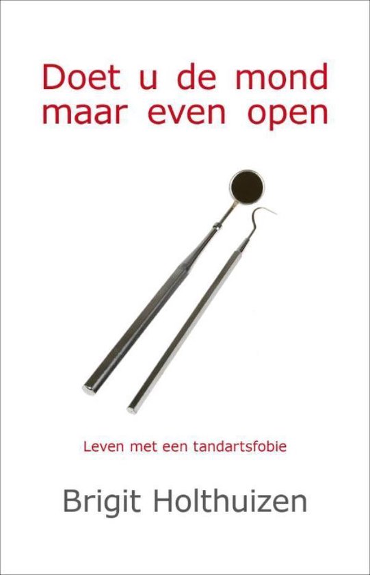 Cover van het boek 'Doet u de mond maar even open'
