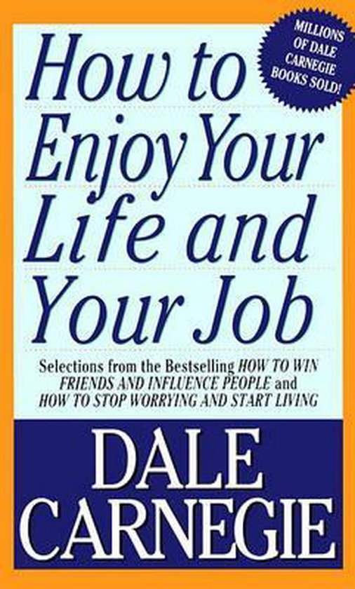 How to Enjoy Your Life and Your Job - cover