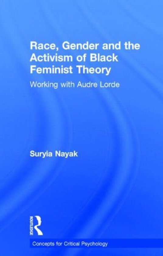 Race, Gender and the Activism of Black Feminist Theory - cover