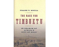 The Race for Timbuktu