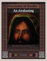 An Awakening - Rivollo's Dream Diary #1 - The Forbidden Untold Past Realities of Tiaseedotee