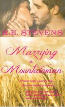 Trappers, Traders & Tinkers 3 - Marrying a Mountainman
