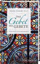 Das Gebet der Gebete