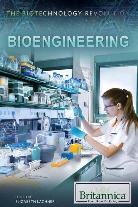 The Biotechnology Revolution - Bioengineering - cover