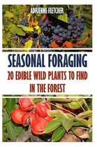 Seasonal Foraging