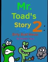 Mr. Toad's Second Story