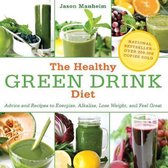 The Healthy Green Drink Diet