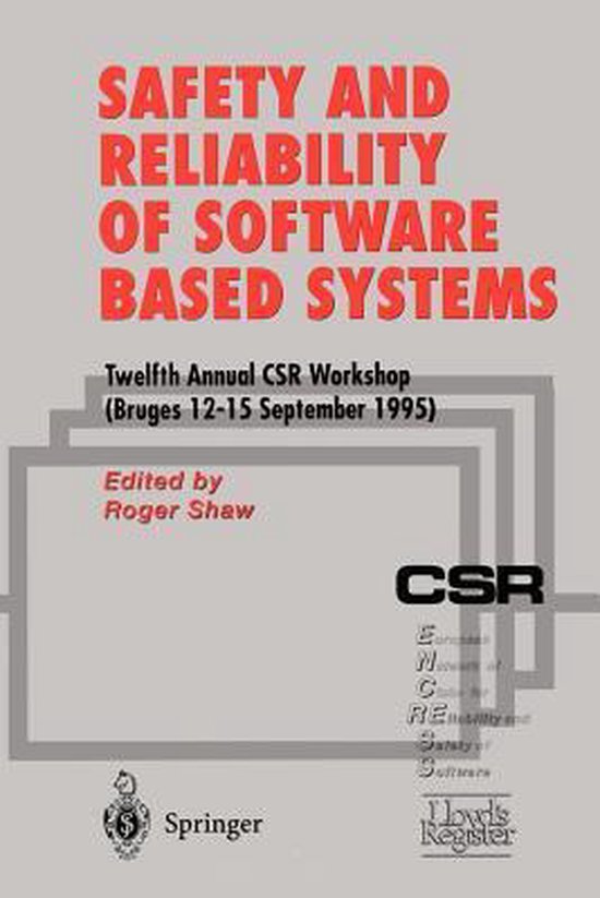 Safety and Reliability of Software Based Systems 9783540760344 City University