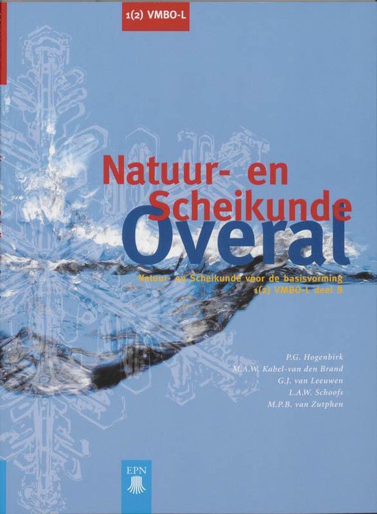 Natuur En Scheikunde Overal / 1(2) VmboL B / Deel Leerlingenboek 9789011067677