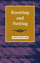 Knotting and Netting