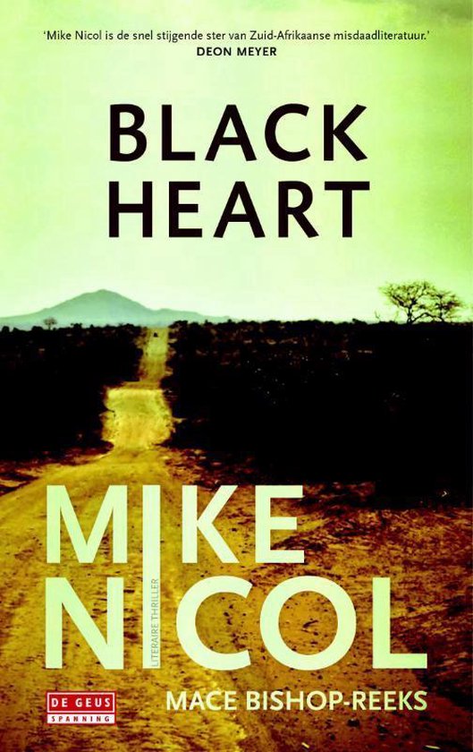 Kaapstadtrilogie 3 - Black Heart - Mike Nicol | Northernlights300.org