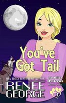 You've Got Tail