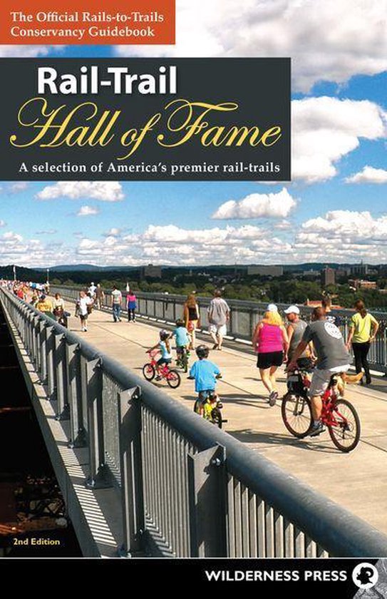 Rail-Trails - Rail-Trail Hall of Fame - cover