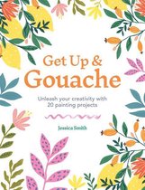 Boek cover Get Up & Gouache van Jessica Smith