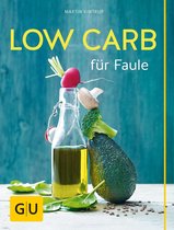 GU Low Carb - Low Carb für Faule