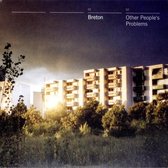 Breton - Other Peoples Problems (CD)
