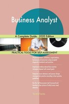 Business Analyst A Complete Guide - 2020 Edition