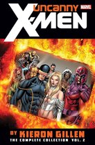 Uncanny X-Men By Kieron Gillen