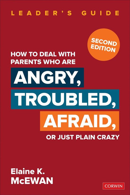 How to Deal With Parents Who Are Angry, Troubled, Afraid, or ... - cover