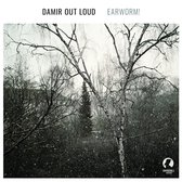 Damir Out Loud - Earworm (LP)