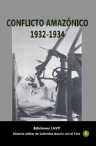 Historia Militar de Colombia-Guerra con el Perú 6 - Conflicto amazónico 1932-1934