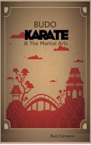 Budo Karate & The Martial Arts