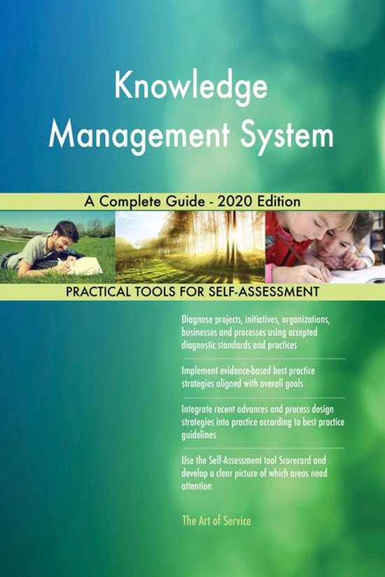 Knowledge Management System A Complete Guide - 2020 Edition (ebook ...