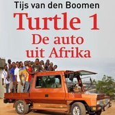 Turtle 1: De auto uit Afrika