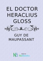 El doctor Heraclius Gloss