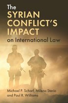 The Syrian Conflict's Impact on International Law