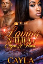 Loving a Thug 1 - Loving a Thug