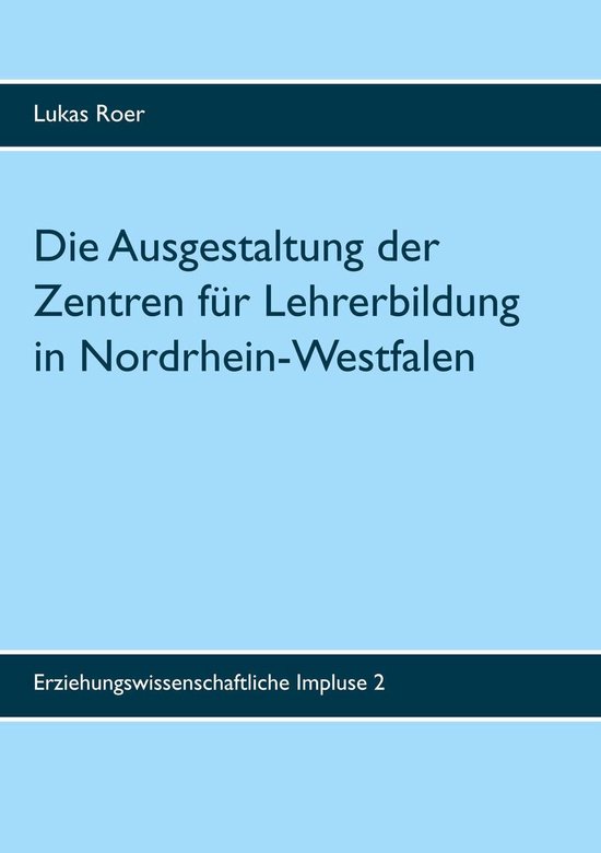 Erziehungswissenschaftliche Impulse 2 - Die Ausgestaltung de ... - cover