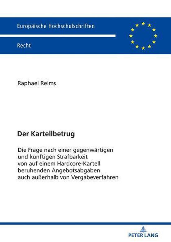Europaeische Hochschulschriften Recht 6146 - Der Kartellbetr ... - cover