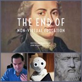 the end of non-virtual education