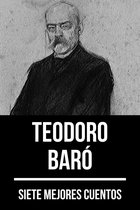 7 mejores cuentos 28 - 7 mejores cuentos de Teodoro Baró