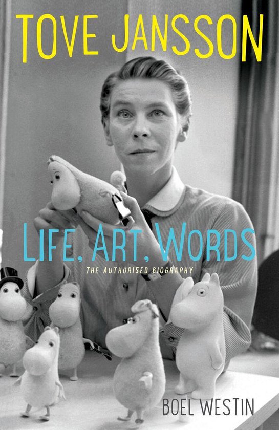 Tove Jansson Life, Art, Words - cover