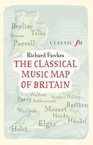 The Classical Music Map of Britain